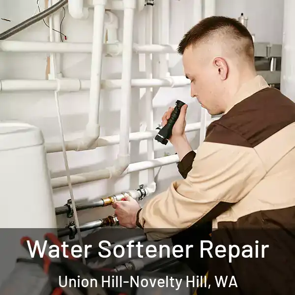  Water Softener Repair Union Hill-Novelty Hill, WA